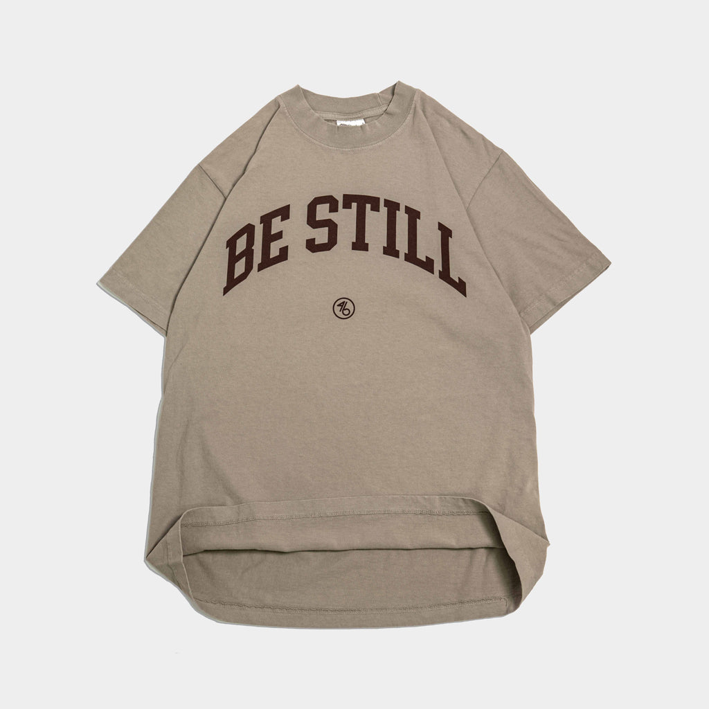 PRE-ORDER BE STILL University Style Heavy Tee (SHIPS LAST WEEK MARCH)