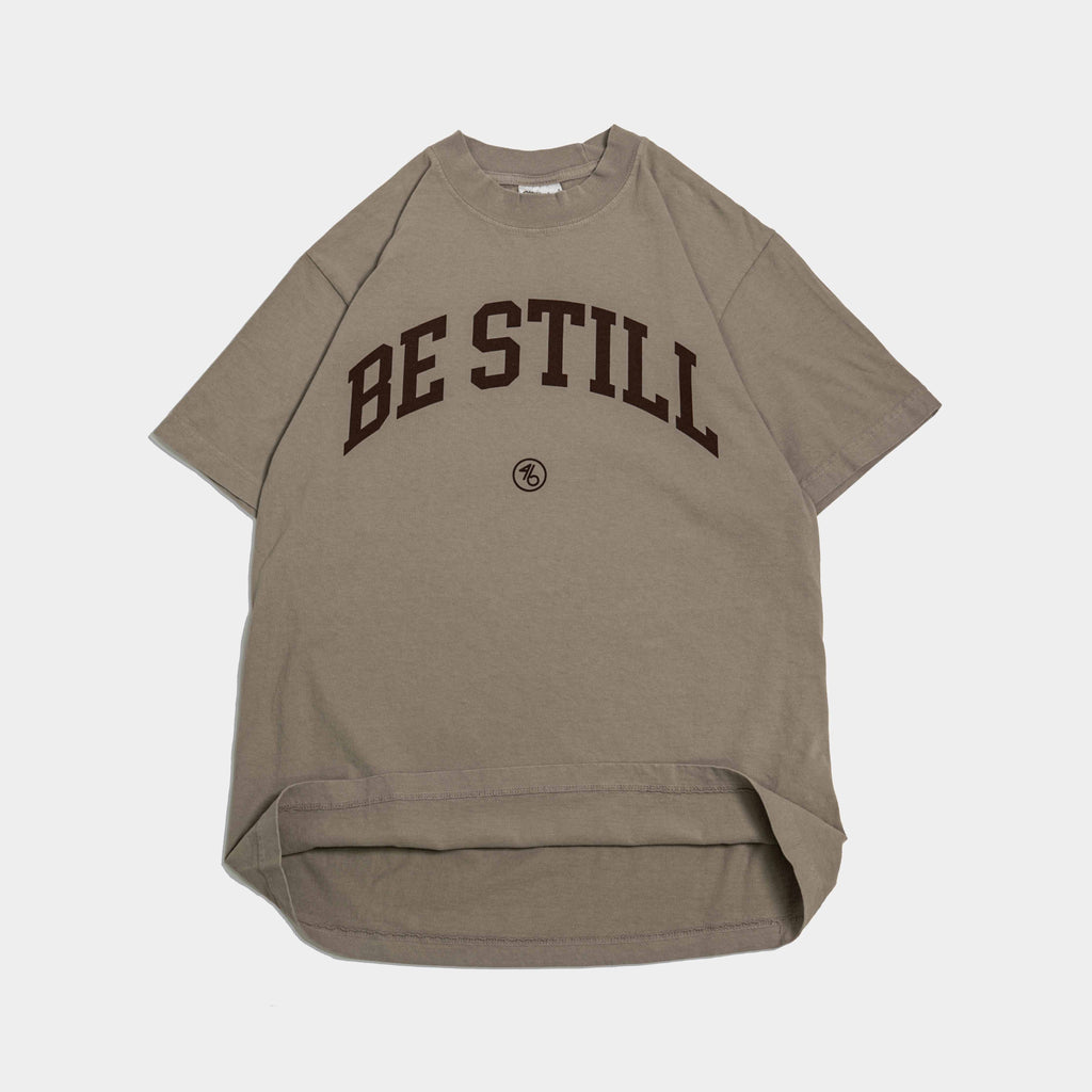 PRE-ORDER BE STILL University Style Heavy Tee (SHIPS LAST WEEK MARCH)