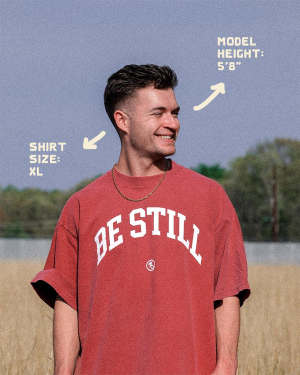 PRE-ORDER BE STILL University Style Heavy Tee (SHIPS LAST WEEK MARCH)