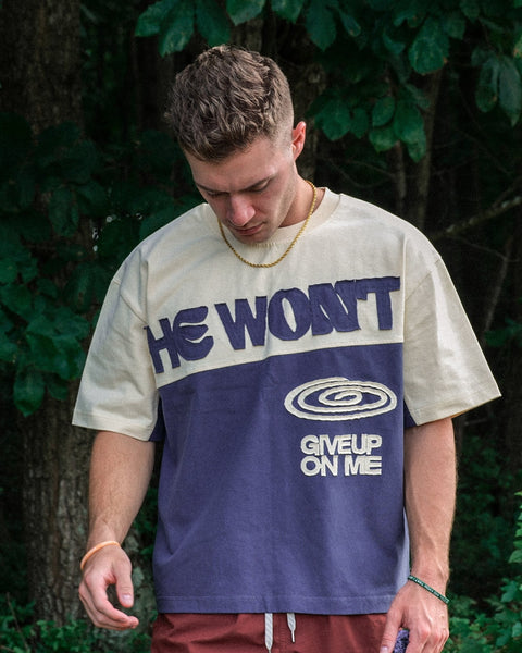 He Won't Streetwear Tee - Forty - Six Ten Apparel Co.