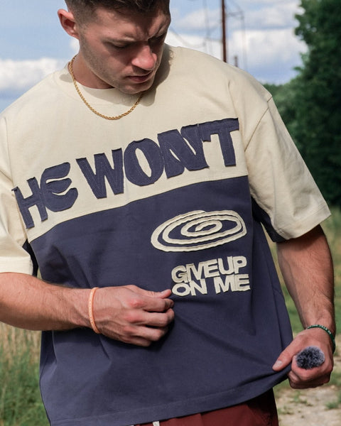 He Won't Streetwear Tee - Forty - Six Ten Apparel Co.