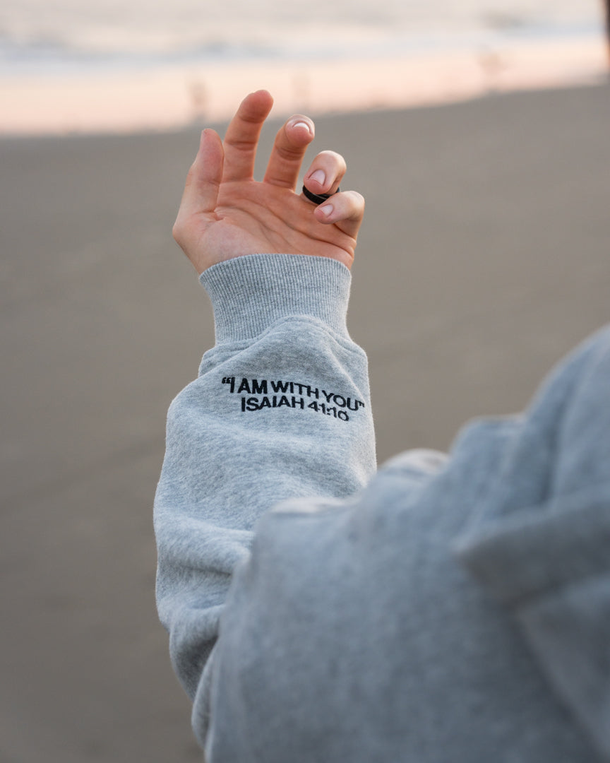 I AM WITH YOU, Isaiah 41:10 on the Heather Gray sleeve