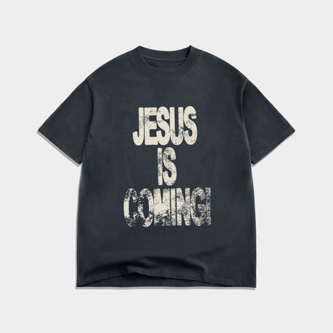 PRE - ORDER Jesus Is Coming Premium Heavy Tee BLACK FRIDAY - Forty - Six Ten Apparel Co.